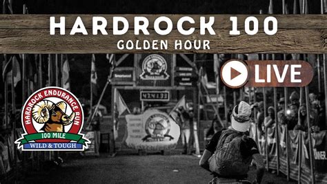 2023 Hardrock 100 LIVE .